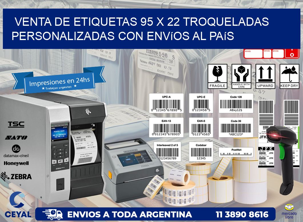 Venta de etiquetas 95 x 22 troqueladas personalizadas con envíos al país