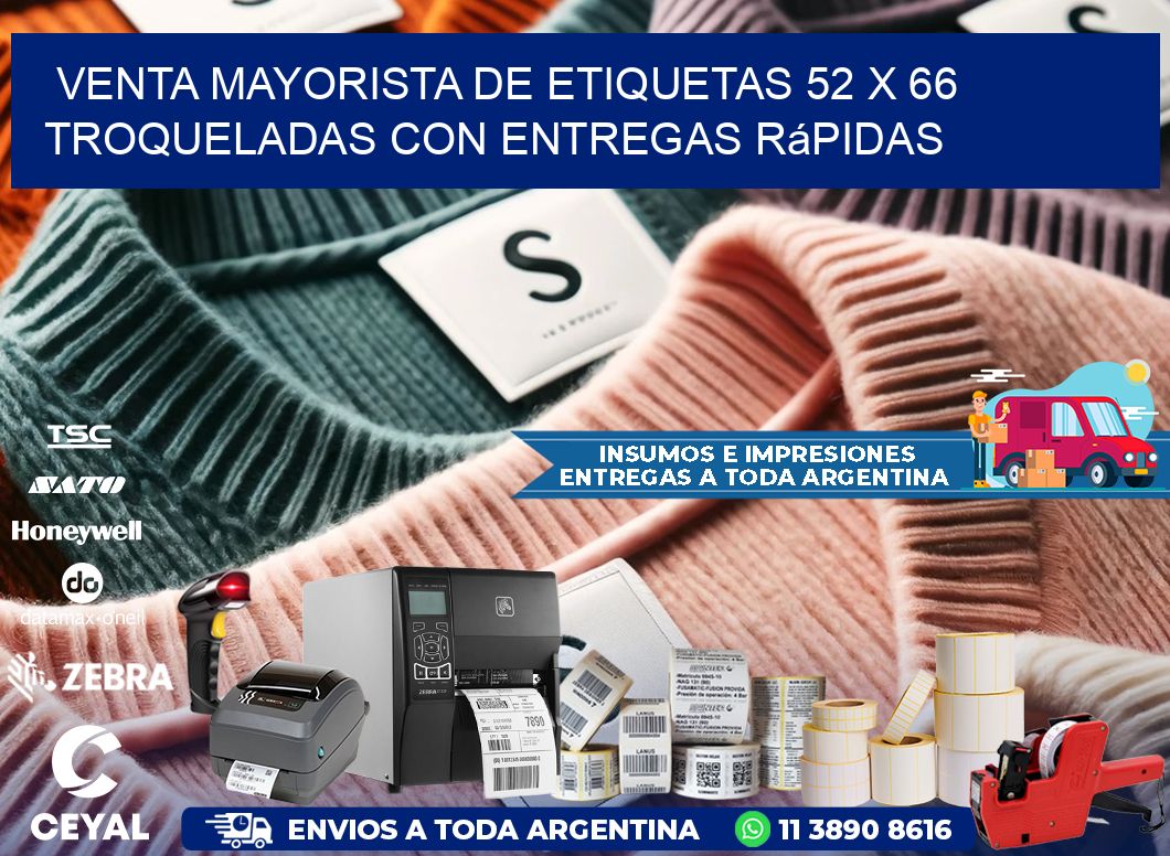 Venta mayorista de etiquetas 52 x 66 troqueladas con entregas rápidas
