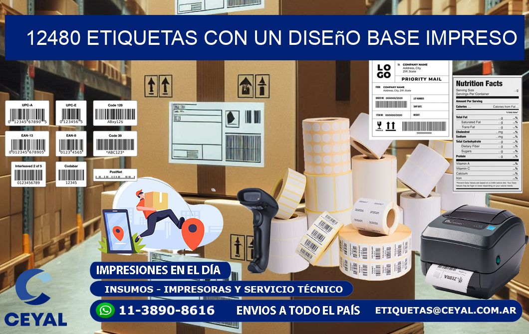 12480 etiquetas con un diseño base impreso