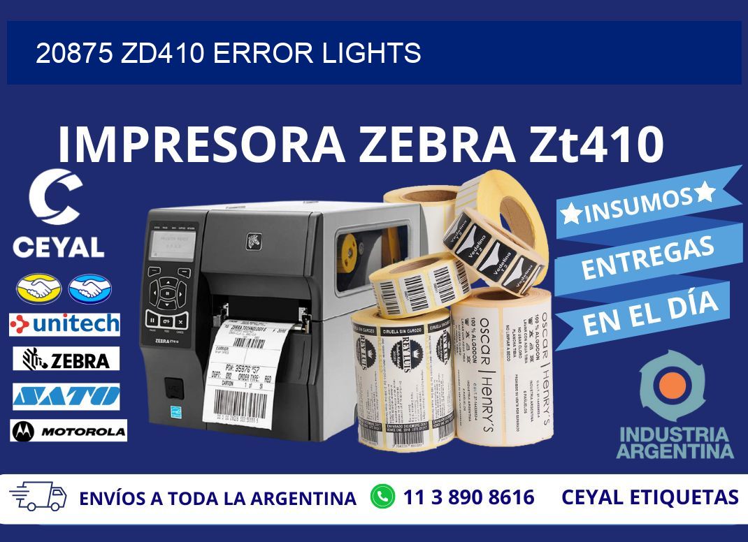 20875 ZD410 error lights