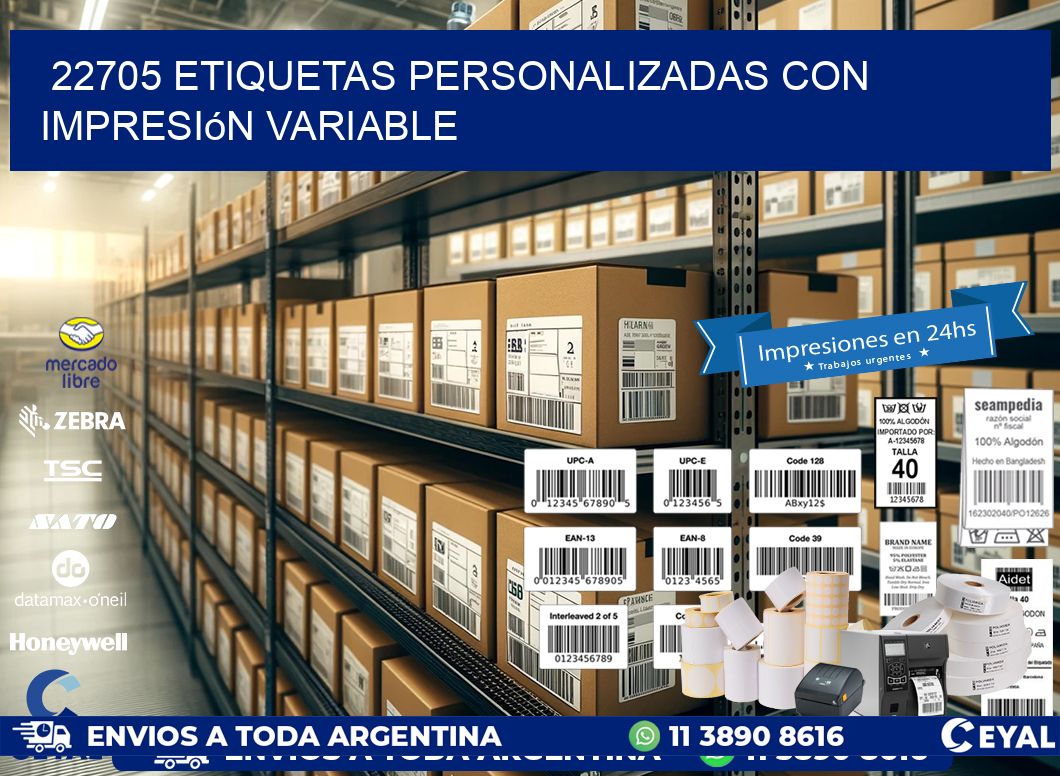 22705 etiquetas personalizadas con impresión variable