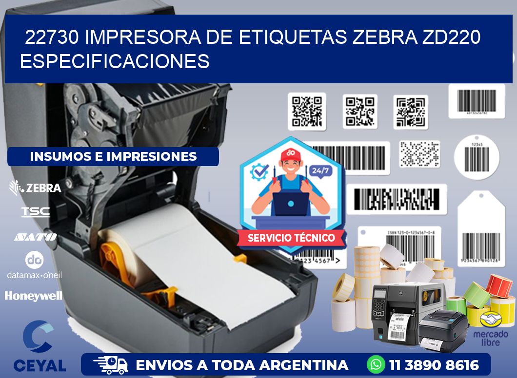 22730 impresora de etiquetas Zebra ZD220 especificaciones