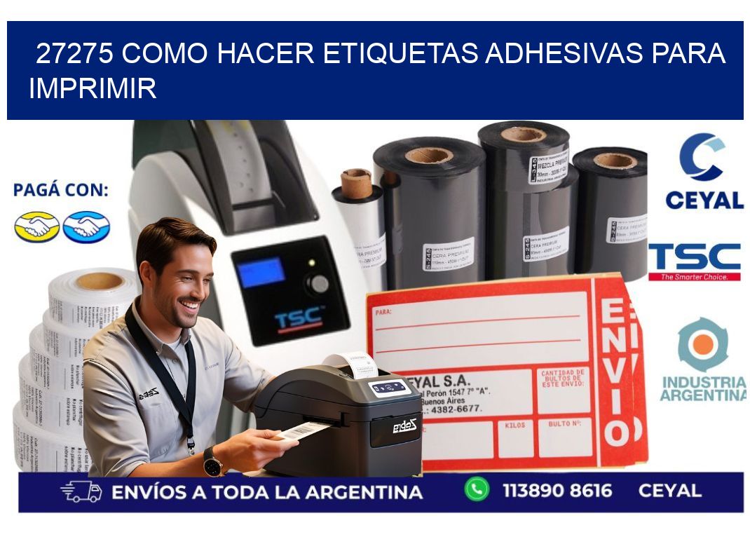 27275 Como hacer etiquetas adhesivas para imprimir