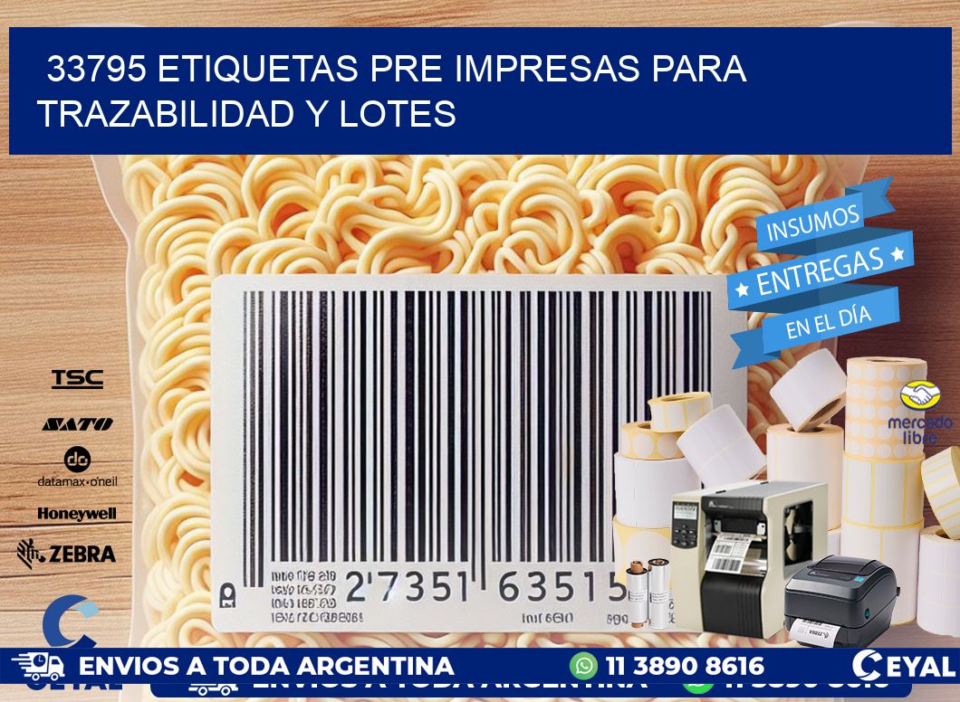 33795 etiquetas pre impresas para trazabilidad y lotes