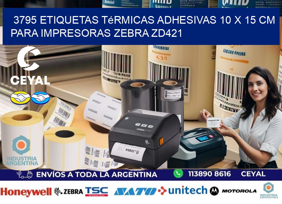 3795 Etiquetas Térmicas Adhesivas 10 x 15 cm para Impresoras Zebra ZD421