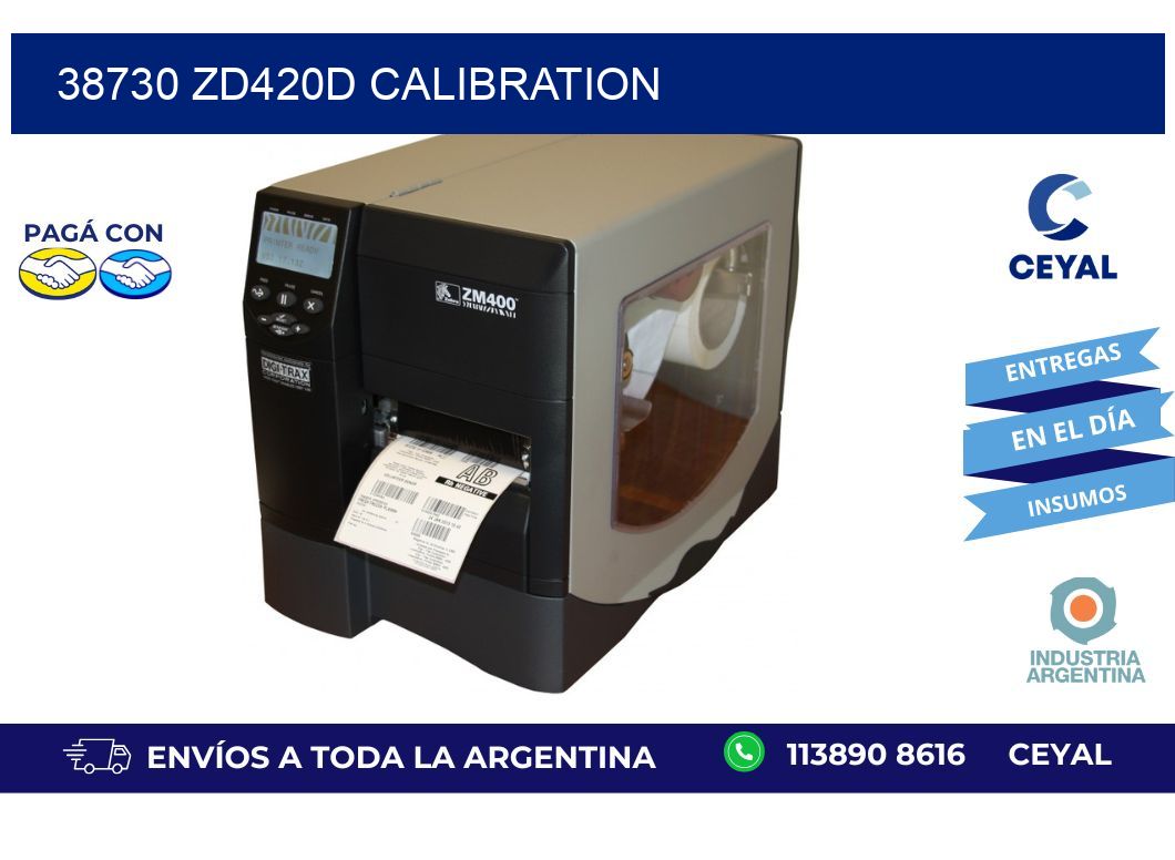 38730 ZD420d Calibration