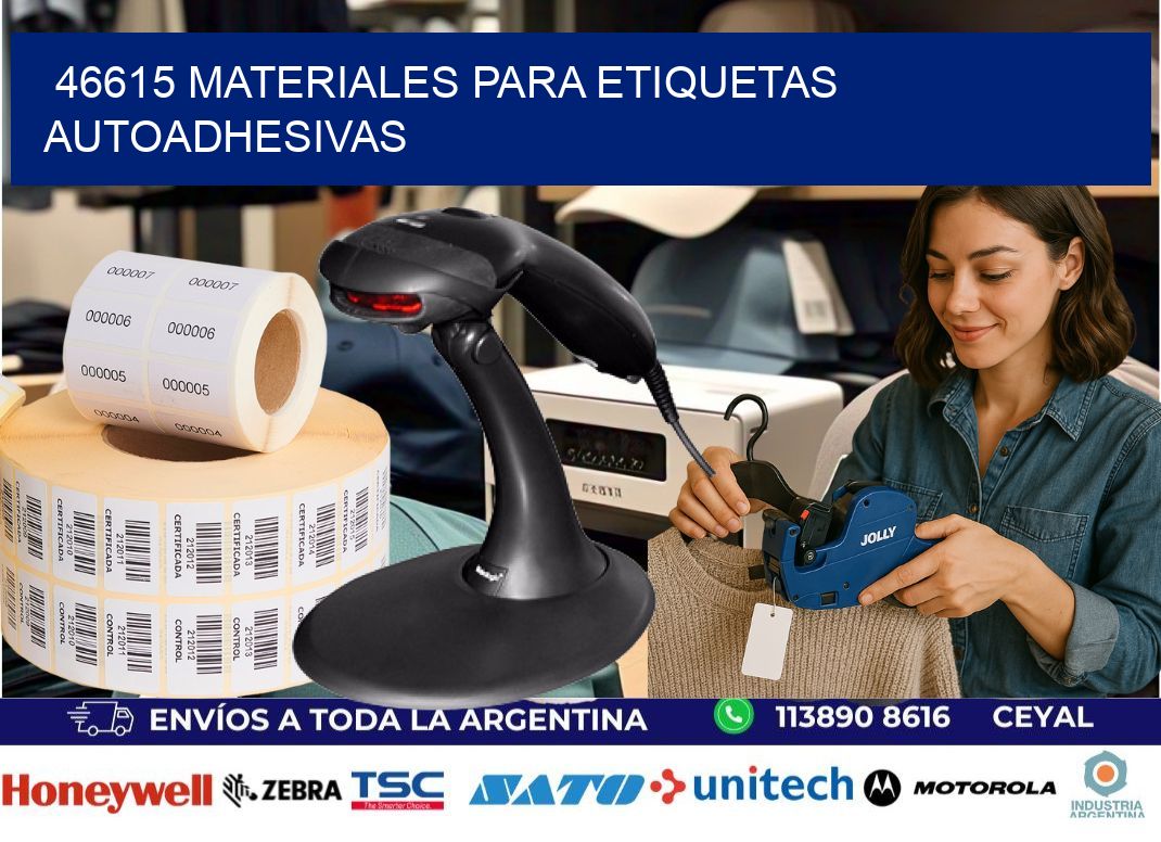 46615 materiales para etiquetas autoadhesivas