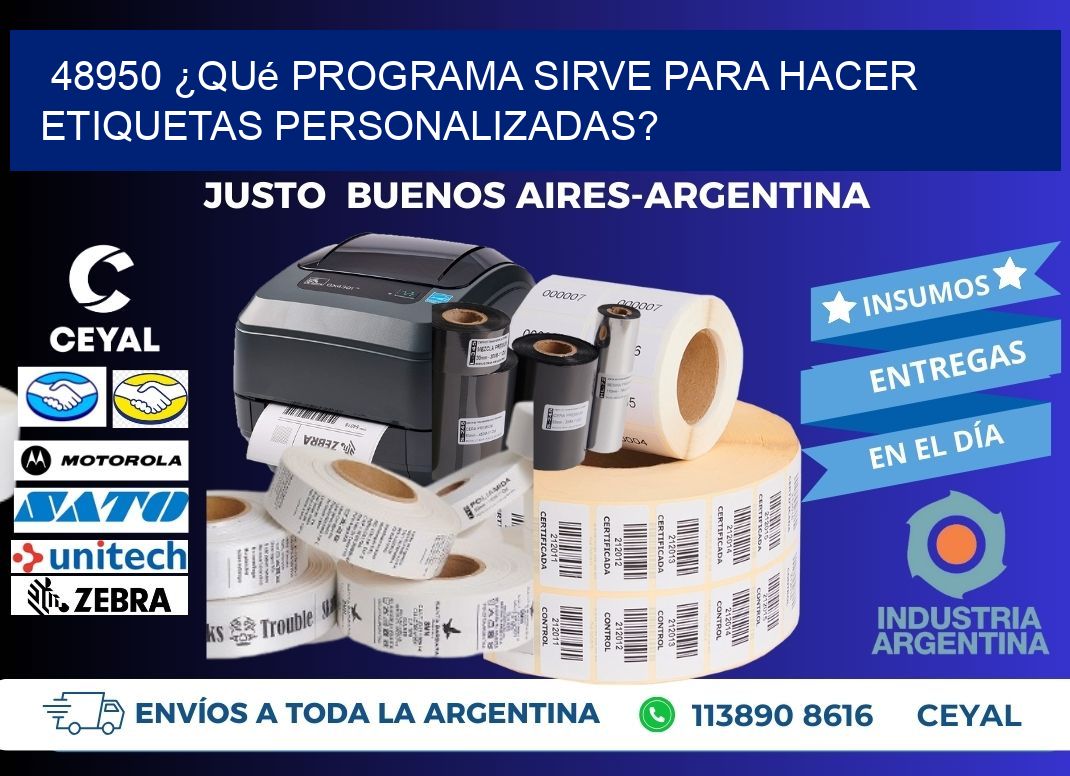48950 ¿Qué programa sirve para hacer etiquetas personalizadas?