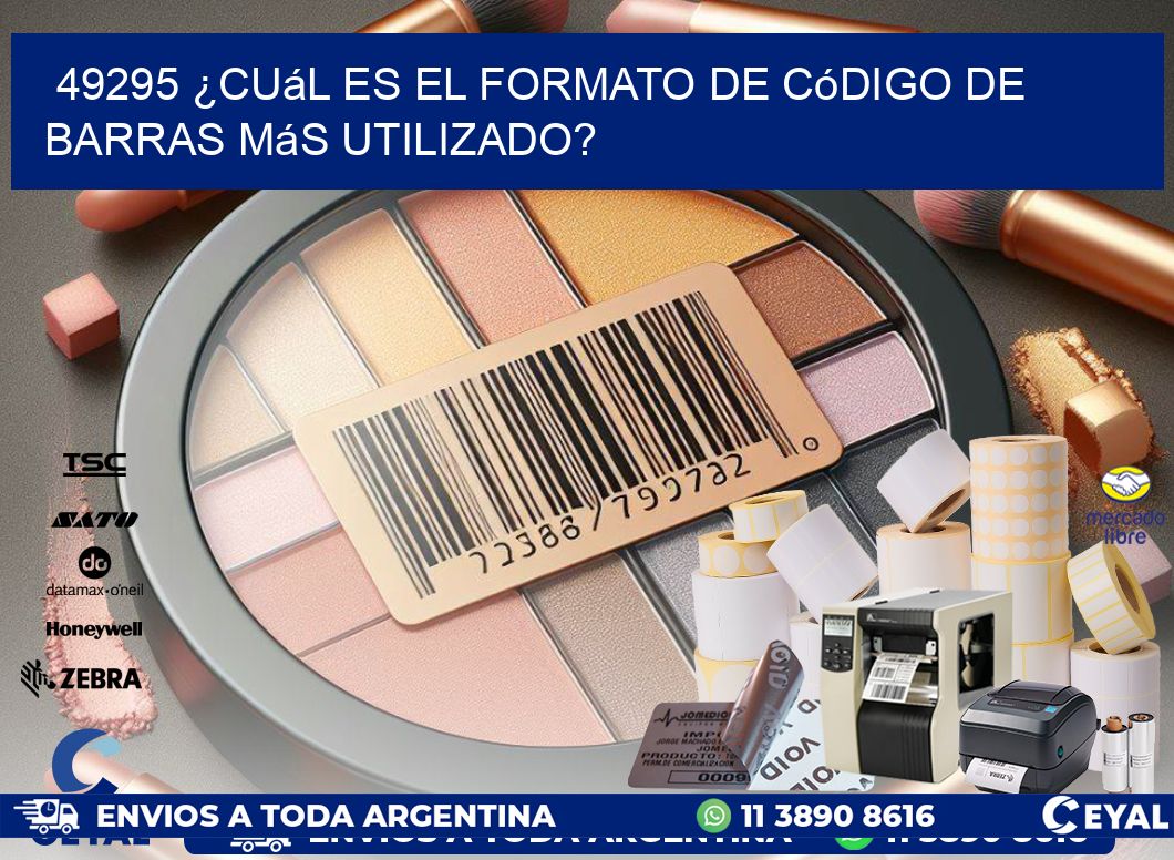 49295 ¿Cuál es el formato de código de barras más utilizado?