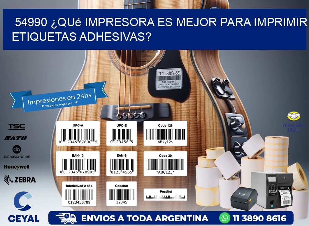 54990 ¿Qué impresora es mejor para imprimir etiquetas adhesivas?