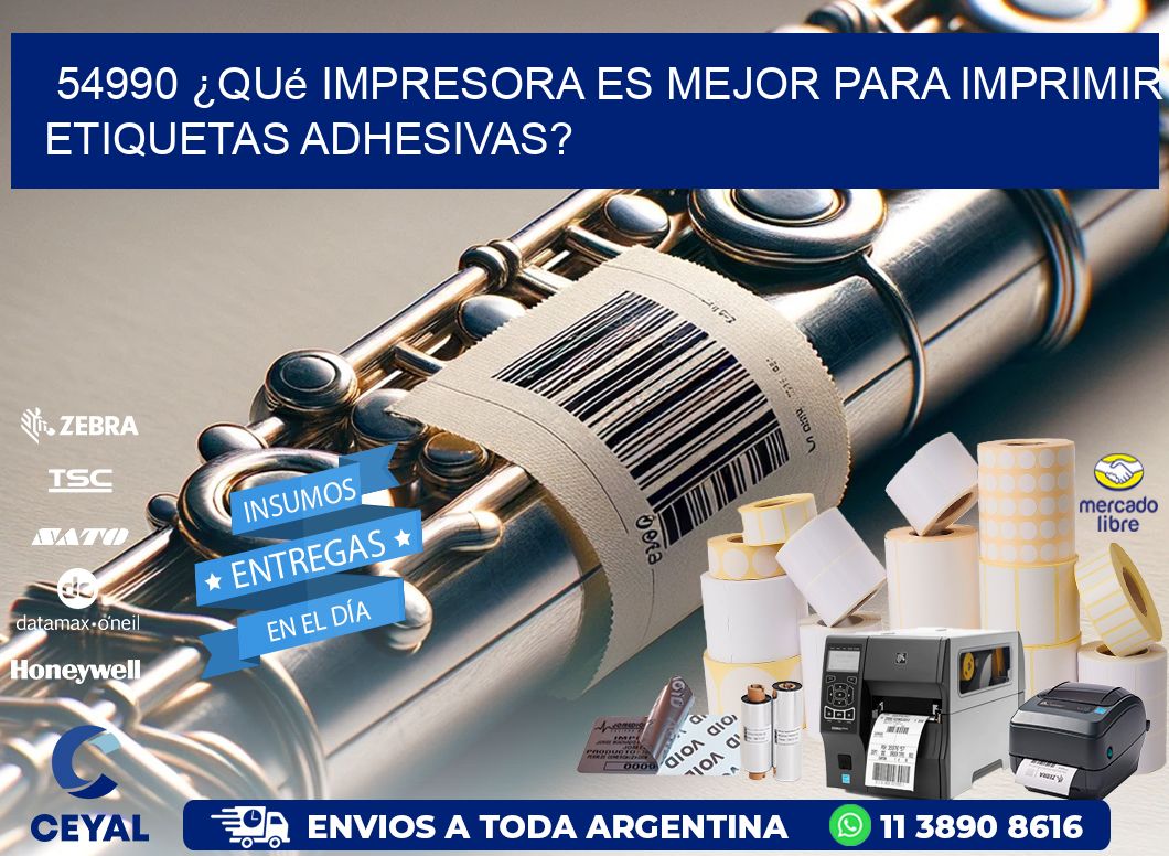 54990 ¿Qué impresora es mejor para imprimir etiquetas adhesivas?