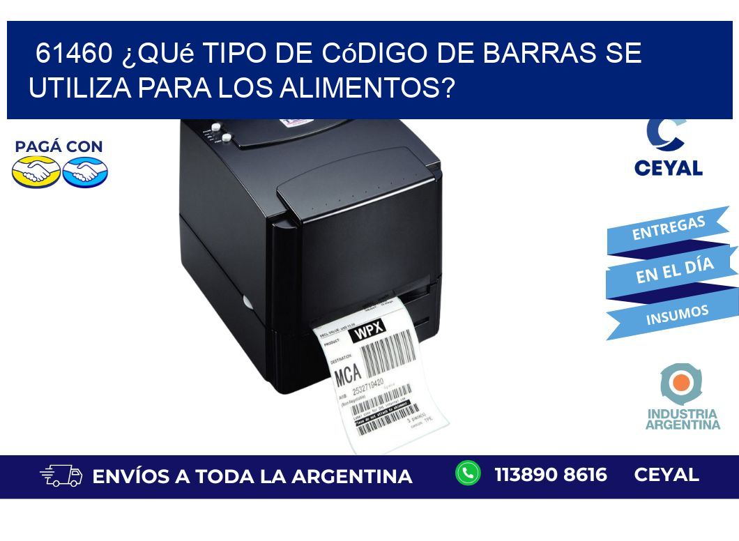 61460 ¿Qué tipo de código de barras se utiliza para los alimentos?