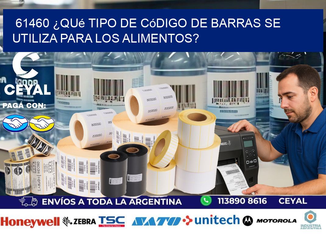 61460 ¿Qué tipo de código de barras se utiliza para los alimentos?