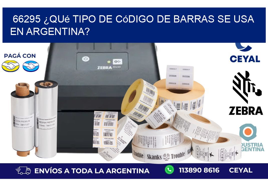 66295 ¿Qué tipo de código de barras se usa en Argentina?