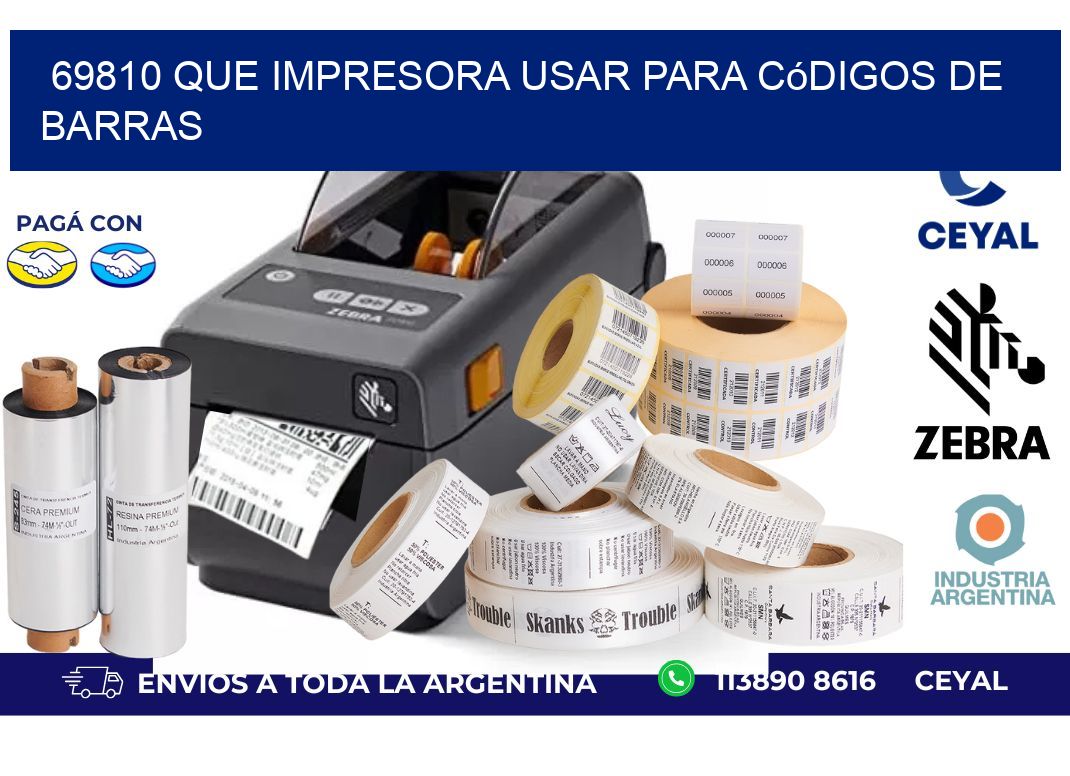 69810 Que impresora usar para códigos de barras