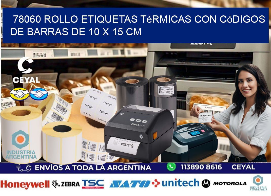 78060 Rollo etiquetas térmicas con Códigos de Barras de 10 x 15 cm