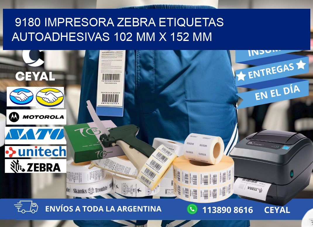 9180 impresora zebra etiquetas autoadhesivas 102 mm x 152 mm