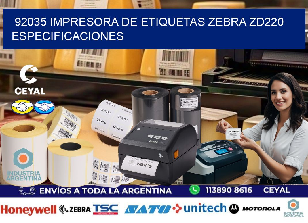 92035 impresora de etiquetas Zebra ZD220 especificaciones