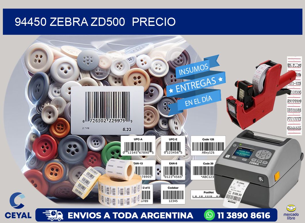 94450 Zebra ZD500  precio