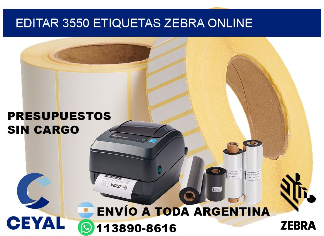 EDITAR 3550 ETIQUETAS ZEBRA ONLINE