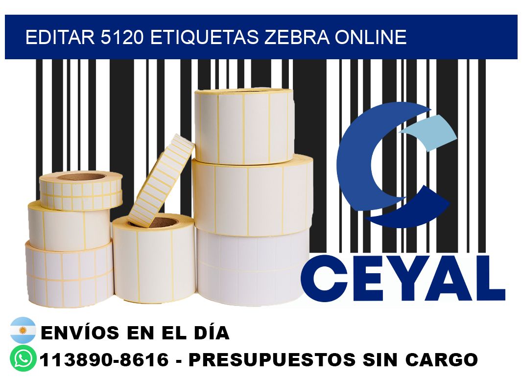 EDITAR 5120 ETIQUETAS ZEBRA ONLINE