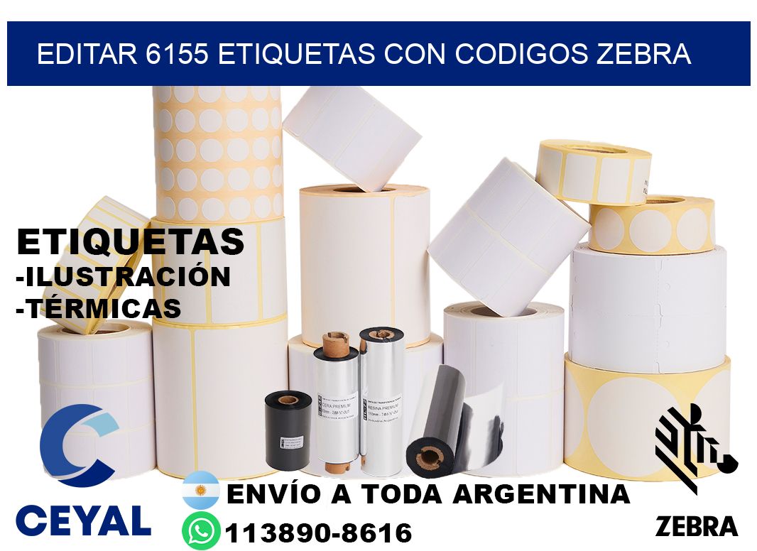EDITAR 6155 ETIQUETAS CON CODIGOS ZEBRA