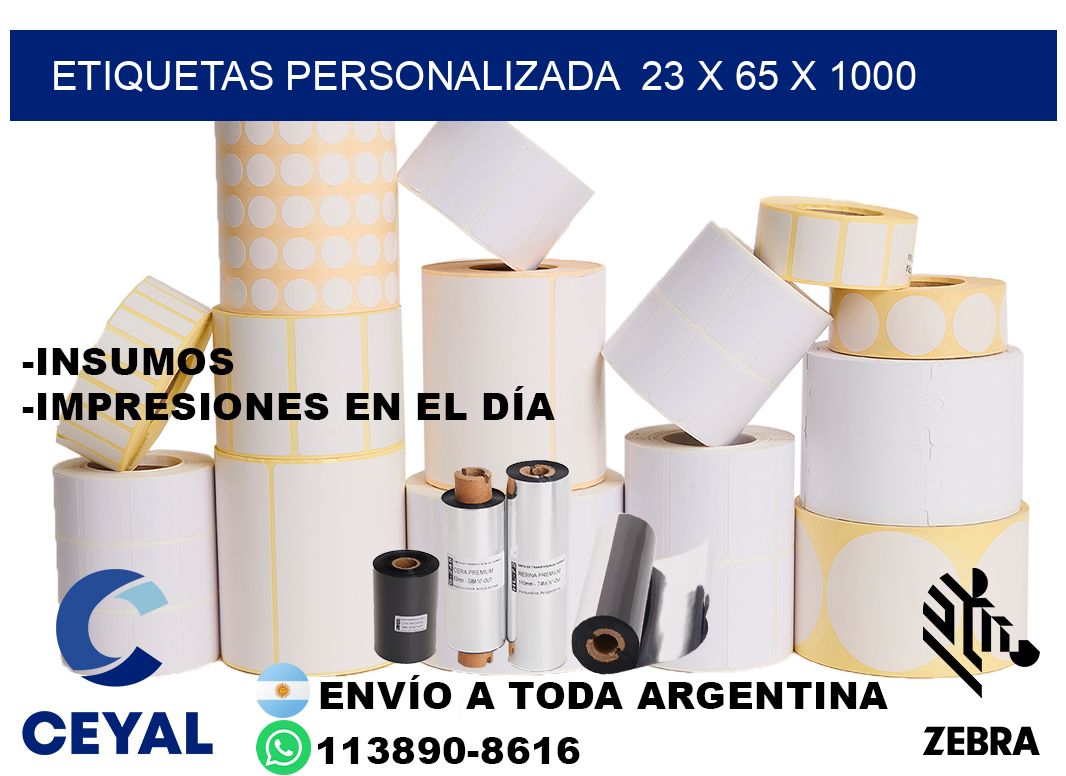 etiquetas personalizada  23 x 65 x 1000