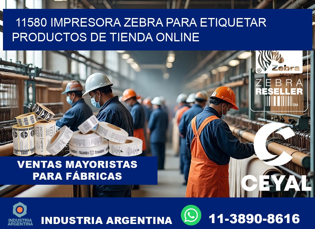 11580 impresora Zebra para etiquetar productos de tienda online