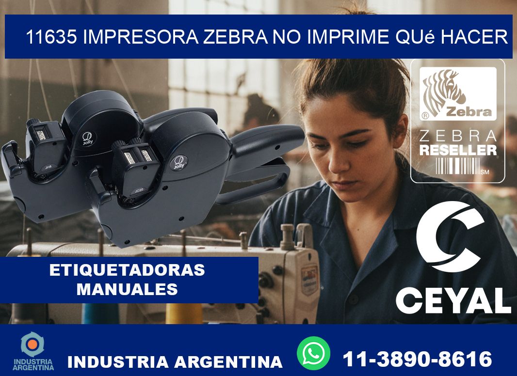 11635 impresora zebra no imprime qué hacer