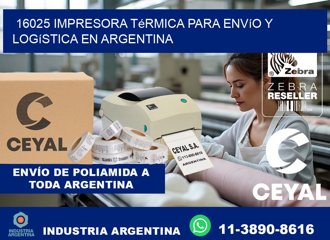 16025 impresora térmica para envío y logística en Argentina