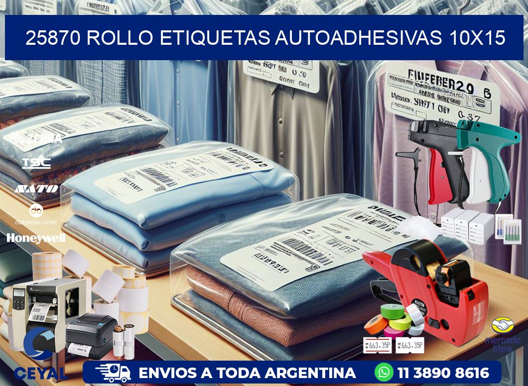 25870 Rollo Etiquetas autoadhesivas 10x15
