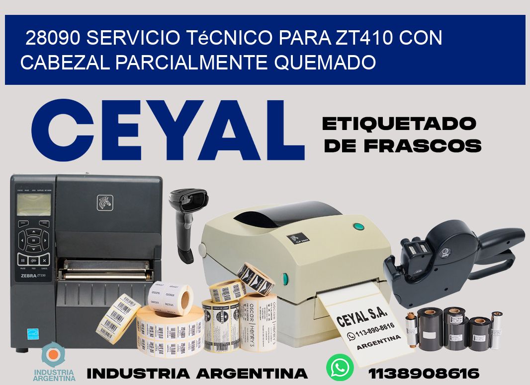 28090 servicio técnico para zt410 con cabezal parcialmente quemado