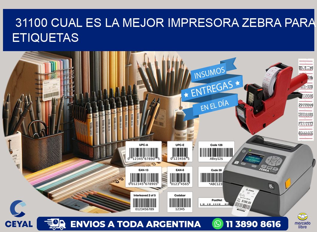 31100 cual es la mejor impresora zebra para etiquetas
