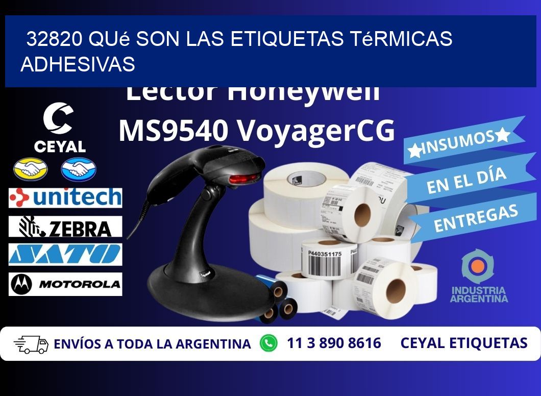 32820 qué son las etiquetas térmicas adhesivas