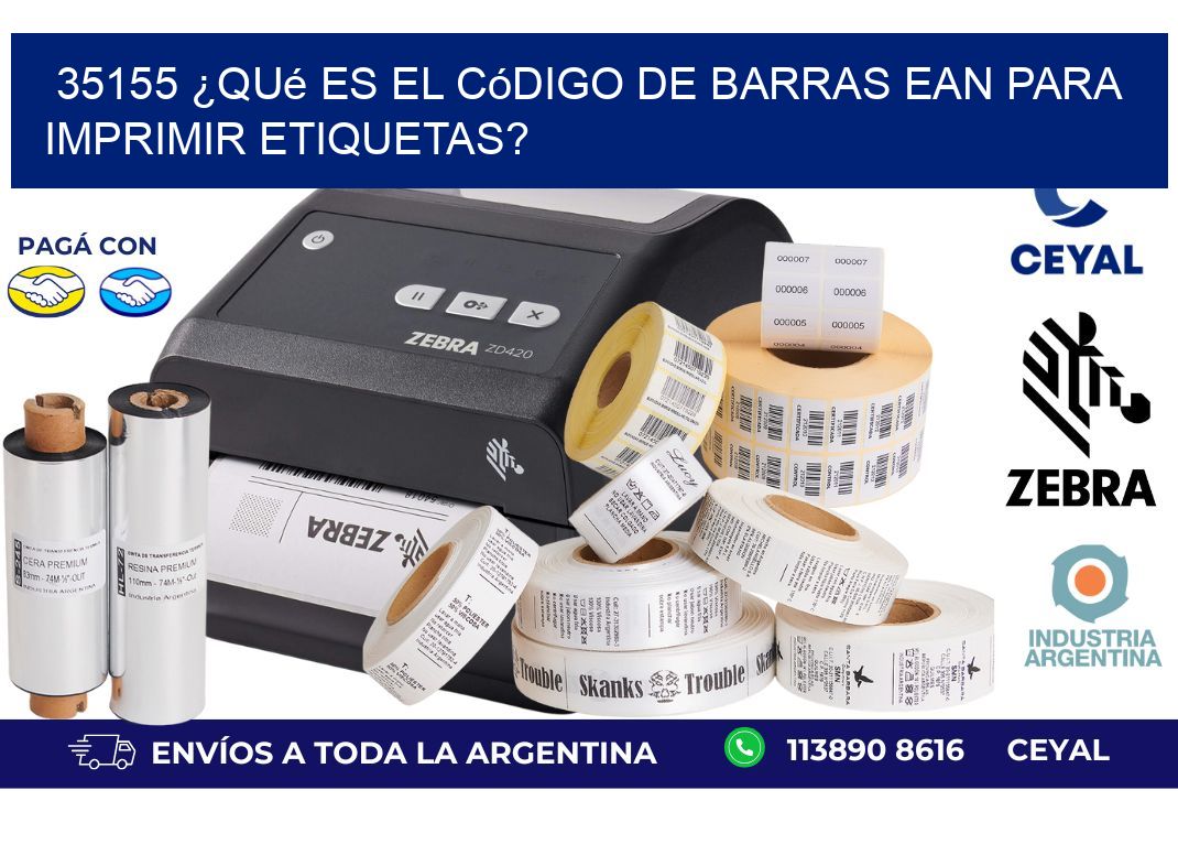 35155 ¿Qué es el código de barras EAN para imprimir etiquetas?
