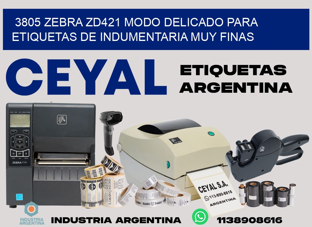 3805 zebra zd421 modo delicado para etiquetas de indumentaria muy finas