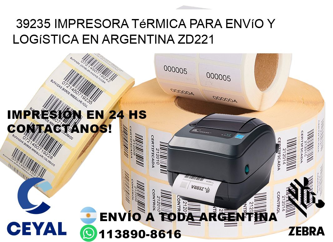 39235 impresora térmica para envío y logística en Argentina ZD221