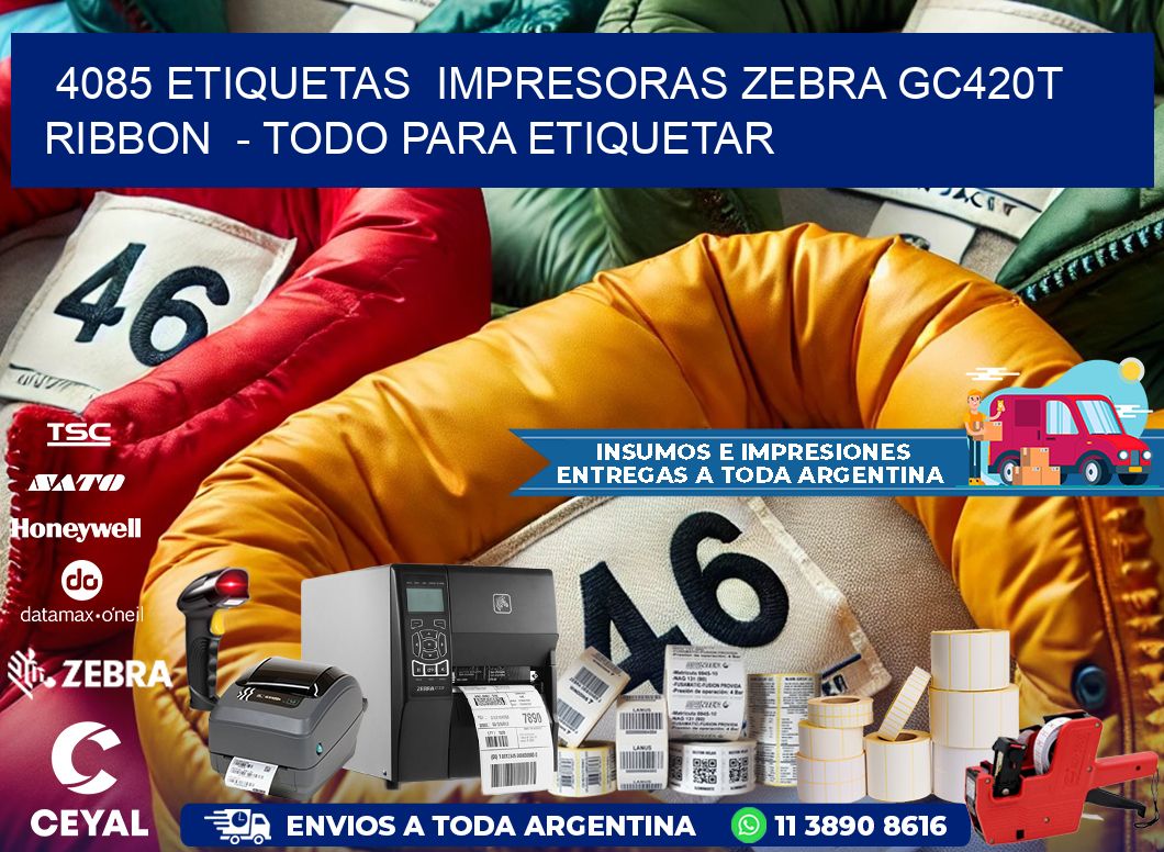 4085 etiquetas  impresoras zebra gc420t ribbon  - Todo para Etiquetar