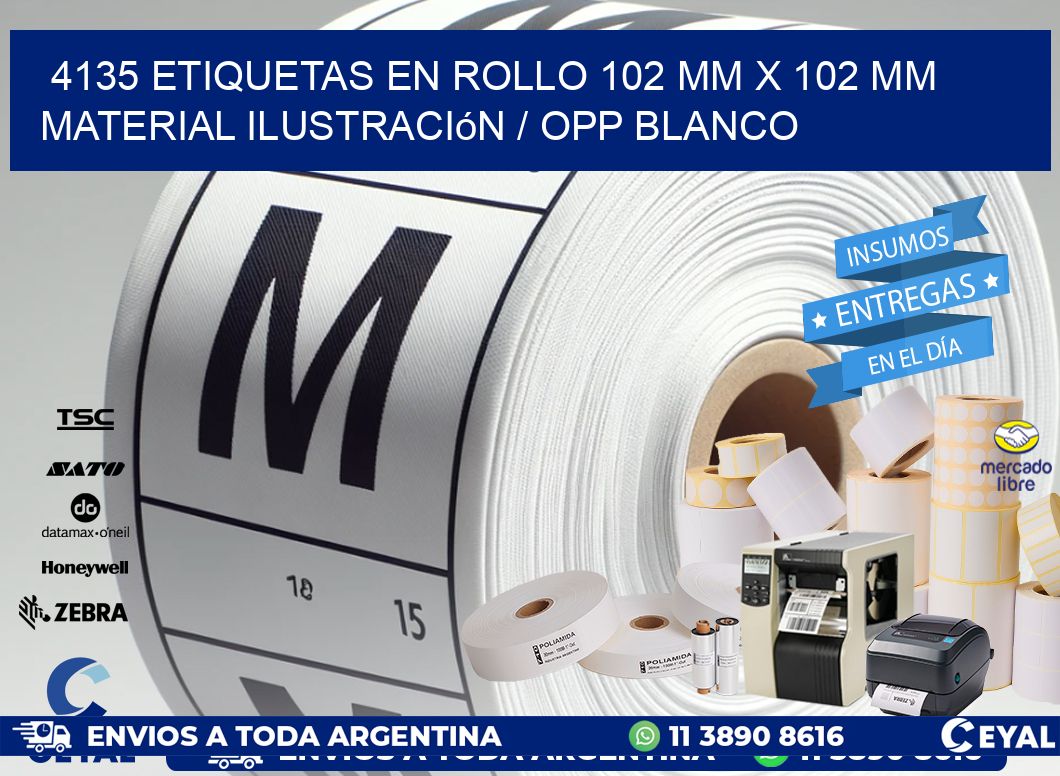 4135 Etiquetas en rollo 102 mm x 102 mm material Ilustración / OPP Blanco