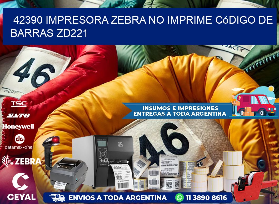 42390 impresora Zebra no imprime código de barras ZD221
