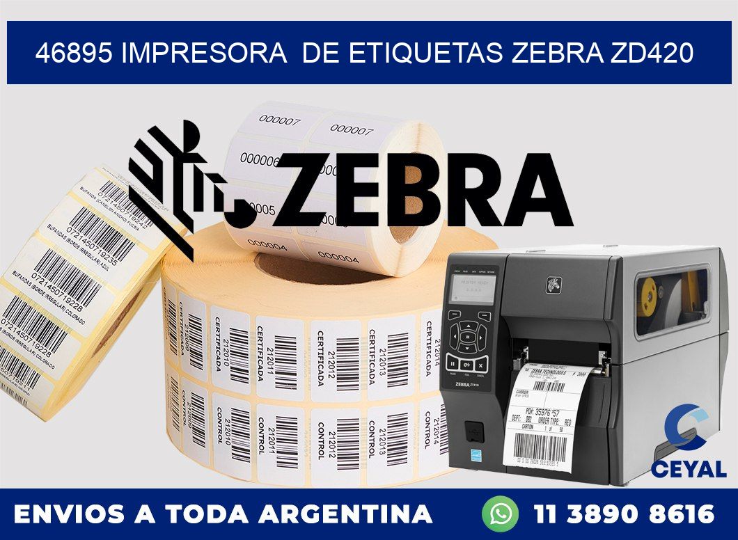 46895 impresora de etiquetas Zebra ZD420