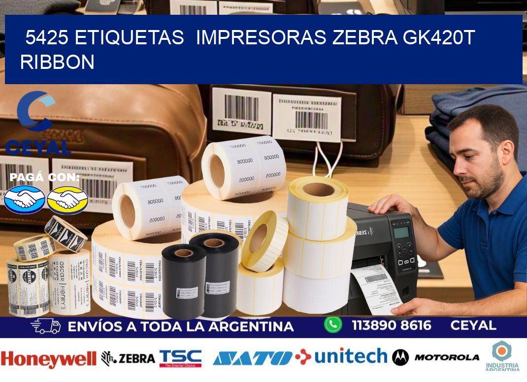 5425 Etiquetas  impresoras zebra gk420t ribbon