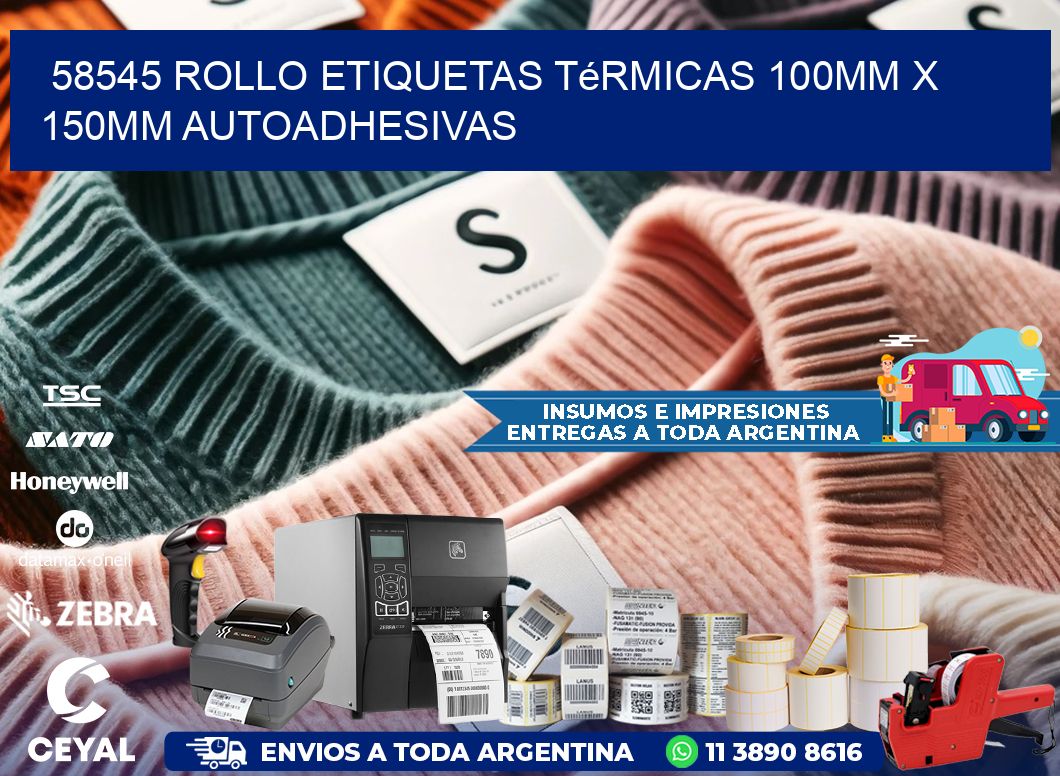 58545 Rollo Etiquetas Térmicas 100mm X 150mm Autoadhesivas