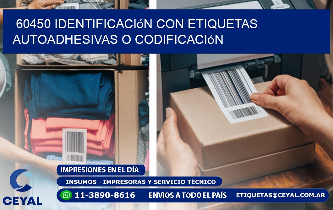 60450 identificación con etiquetas autoadhesivas o codificación