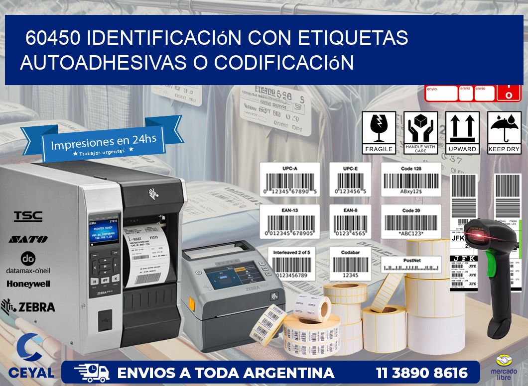 60450 identificación con etiquetas autoadhesivas o codificación