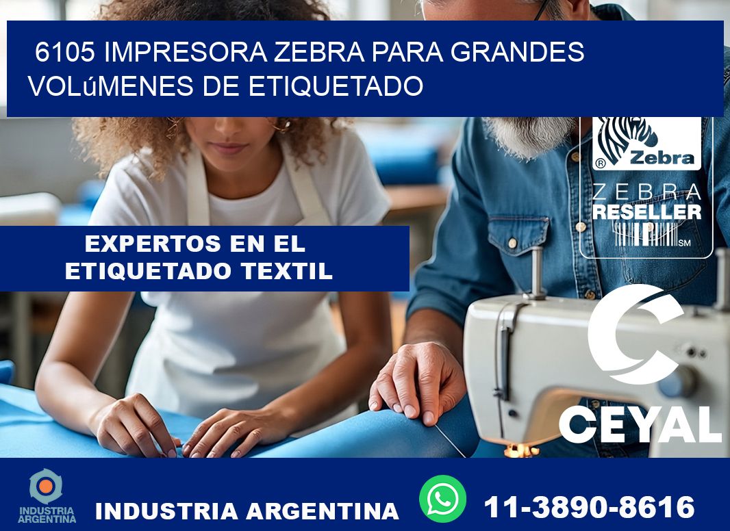 6105 impresora Zebra para grandes volúmenes de etiquetado