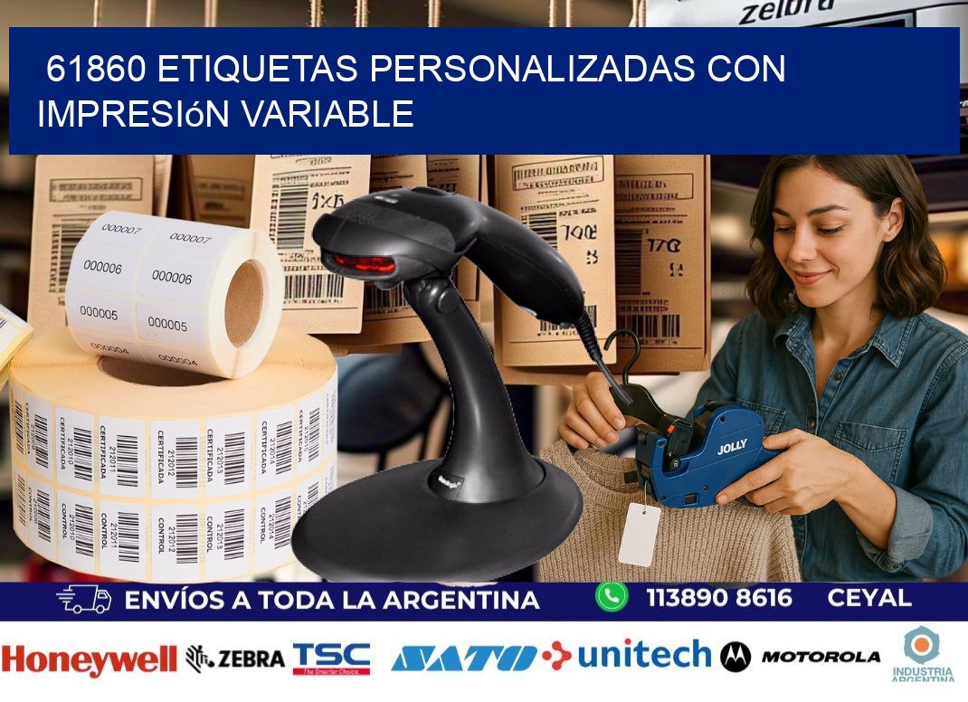 61860 etiquetas personalizadas con impresión variable