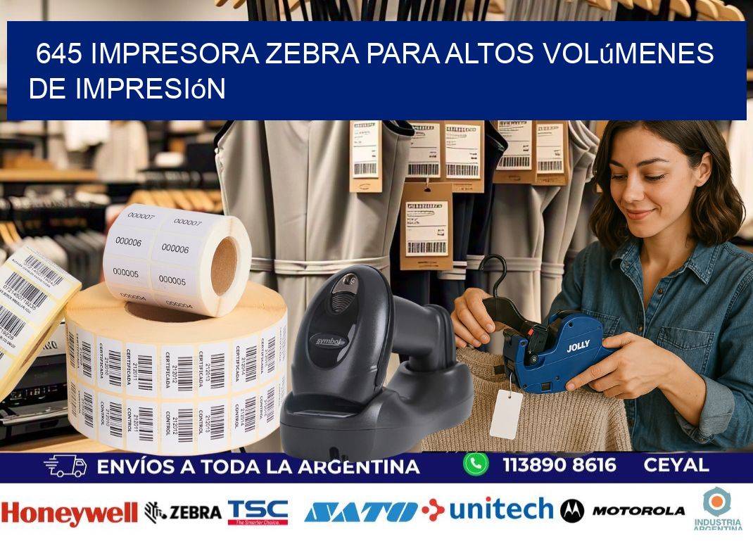 645 impresora zebra para altos volúmenes de impresión
