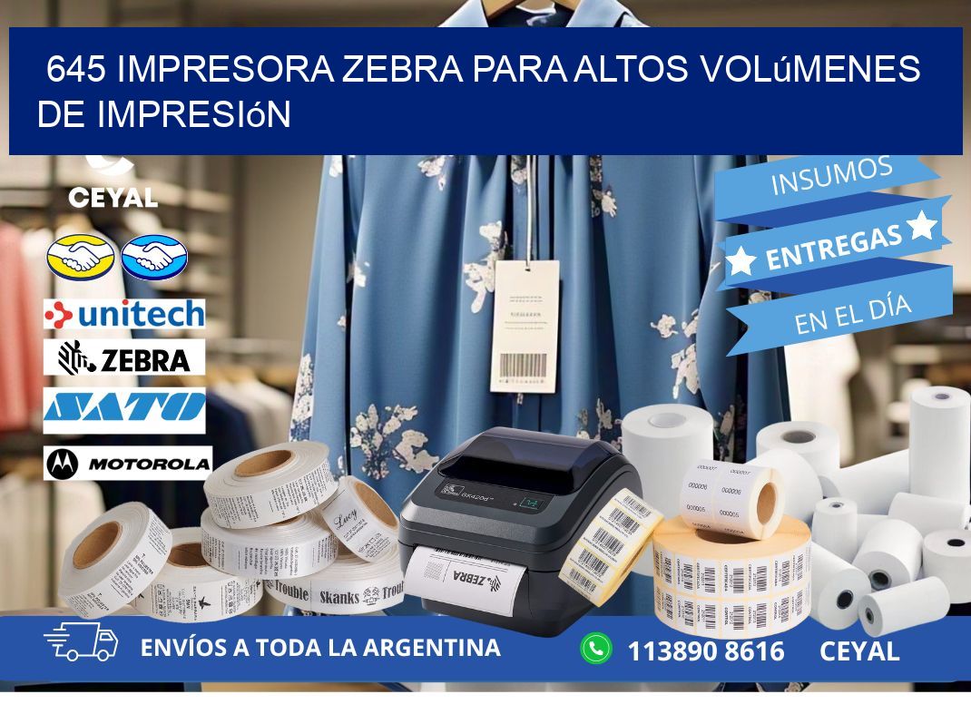 645 impresora zebra para altos volúmenes de impresión