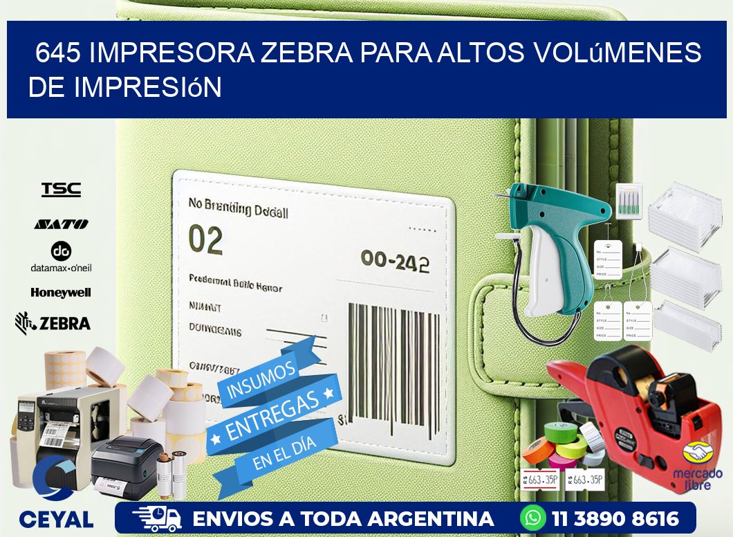 645 impresora zebra para altos volúmenes de impresión